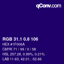 カラーコード: RGB 31.1 0.8 106 | qconv.com