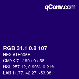 カラーコード: RGB 31.1 0.8 107 | qconv.com