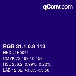 カラーコード: RGB 31.1 0.8 113 | qconv.com