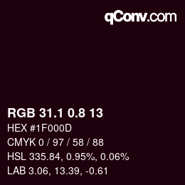 カラーコード: RGB 31.1 0.8 13 | qconv.com