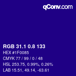 カラーコード: RGB 31.1 0.8 133 | qconv.com