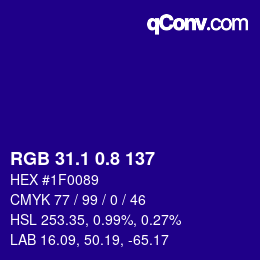 カラーコード: RGB 31.1 0.8 137 | qconv.com