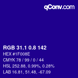 カラーコード: RGB 31.1 0.8 142 | qconv.com