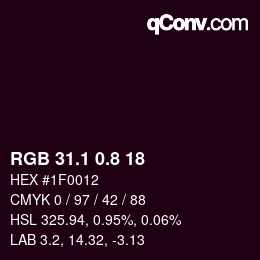 カラーコード: RGB 31.1 0.8 18 | qconv.com