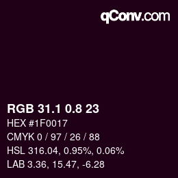 カラーコード: RGB 31.1 0.8 23 | qconv.com