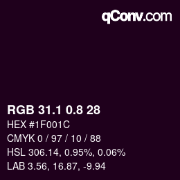 カラーコード: RGB 31.1 0.8 28 | qconv.com