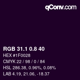 カラーコード: RGB 31.1 0.8 40 | qconv.com