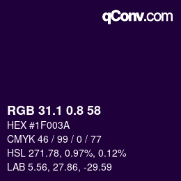 カラーコード: RGB 31.1 0.8 58 | qconv.com