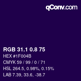 カラーコード: RGB 31.1 0.8 75 | qconv.com