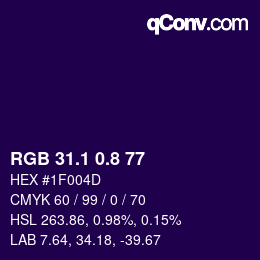 カラーコード: RGB 31.1 0.8 77 | qconv.com