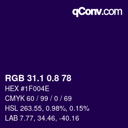 カラーコード: RGB 31.1 0.8 78 | qconv.com