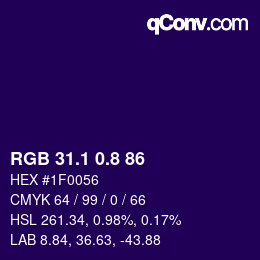 カラーコード: RGB 31.1 0.8 86 | qconv.com