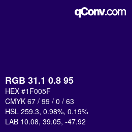 カラーコード: RGB 31.1 0.8 95 | qconv.com