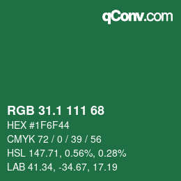 カラーコード: RGB 31.1 111 68 | qconv.com