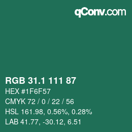 カラーコード: RGB 31.1 111 87 | qconv.com