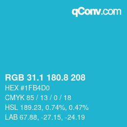 カラーコード: RGB 31.1 180.8 208 | qconv.com
