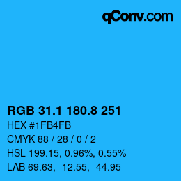 カラーコード: RGB 31.1 180.8 251 | qconv.com