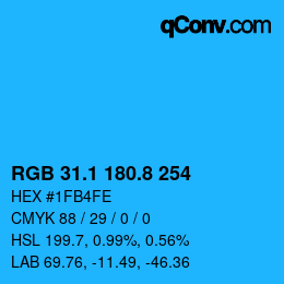 カラーコード: RGB 31.1 180.8 254 | qconv.com