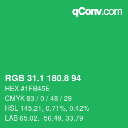カラーコード: RGB 31.1 180.8 94 | qconv.com