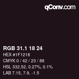 カラーコード: RGB 31.1 18 24 | qconv.com