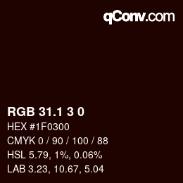 カラーコード: RGB 31.1 3 0 | qconv.com