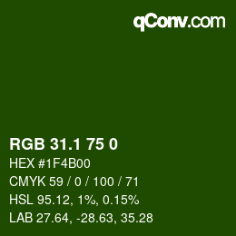 カラーコード: RGB 31.1 75 0 | qconv.com