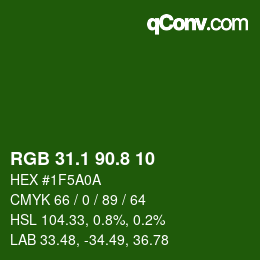 カラーコード: RGB 31.1 90.8 10 | qconv.com