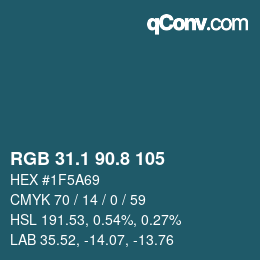 カラーコード: RGB 31.1 90.8 105 | qconv.com