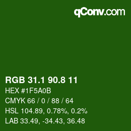 カラーコード: RGB 31.1 90.8 11 | qconv.com