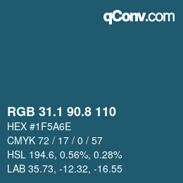 カラーコード: RGB 31.1 90.8 110 | qconv.com