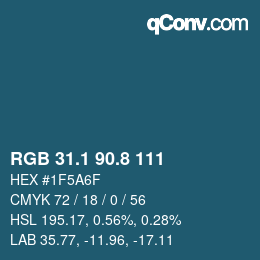 Color code: RGB 31.1 90.8 111 | qconv.com