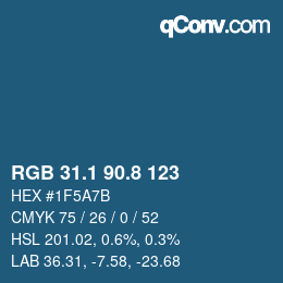 カラーコード: RGB 31.1 90.8 123 | qconv.com