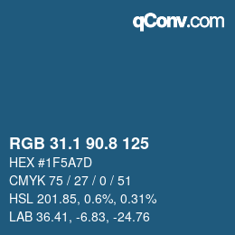 カラーコード: RGB 31.1 90.8 125 | qconv.com