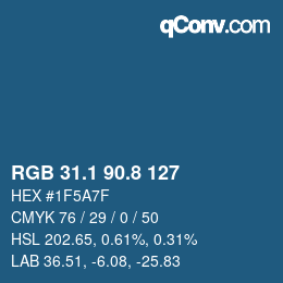 カラーコード: RGB 31.1 90.8 127 | qconv.com