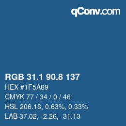 カラーコード: RGB 31.1 90.8 137 | qconv.com