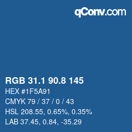 カラーコード: RGB 31.1 90.8 145 | qconv.com