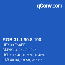 カラーコード: RGB 31.1 90.8 190 | qconv.com