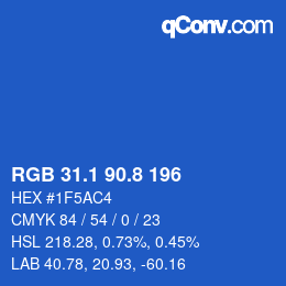 カラーコード: RGB 31.1 90.8 196 | qconv.com