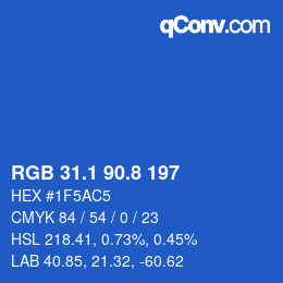 カラーコード: RGB 31.1 90.8 197 | qconv.com