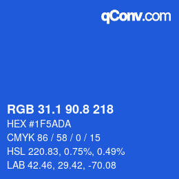 カラーコード: RGB 31.1 90.8 218 | qconv.com