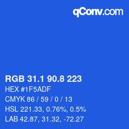 カラーコード: RGB 31.1 90.8 223 | qconv.com