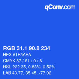 カラーコード: RGB 31.1 90.8 234 | qconv.com