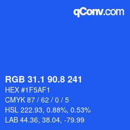 カラーコード: RGB 31.1 90.8 241 | qconv.com