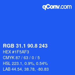 カラーコード: RGB 31.1 90.8 243 | qconv.com