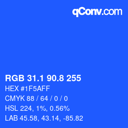 カラーコード: RGB 31.1 90.8 255 | qconv.com