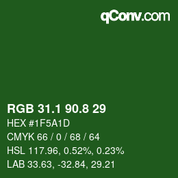 カラーコード: RGB 31.1 90.8 29 | qconv.com