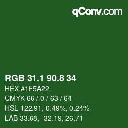 カラーコード: RGB 31.1 90.8 34 | qconv.com