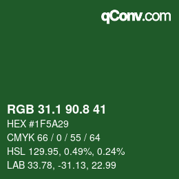 カラーコード: RGB 31.1 90.8 41 | qconv.com