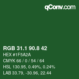 カラーコード: RGB 31.1 90.8 42 | qconv.com