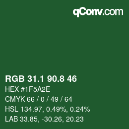カラーコード: RGB 31.1 90.8 46 | qconv.com